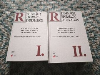 Reformácia v strednej Európe I. a II.