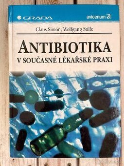Kniha Antibiotiká v současné lekářske praxi