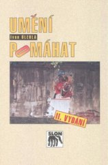 UMENÍ POMÁHAT Ivan Úlehla II.vydání