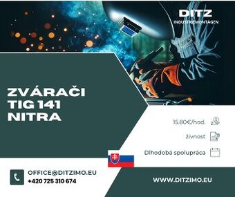 Stabilná práca v okolí Nitry - zvárači TIG 141
