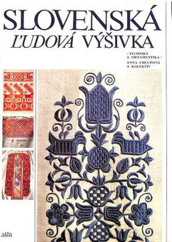 Slovenská ľudová výšivka - Technika a ornamentika