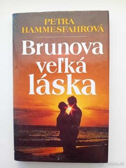 Ema Hammesfahrová - Brunova veľká láska