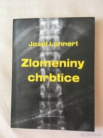 Zlomeniny chrbtice,  Jozef Lohnert - 1