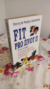 Fit pro život II. Část druhá