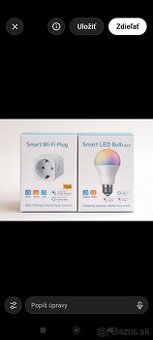 Názov: Smart Wi-Fi zásuvka + Smart LED žiarovka (Tuya / Smar