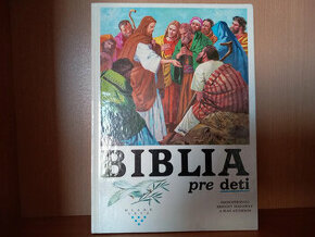 Biblia pre deti - ilustrovaná, vydanie z roku 1990