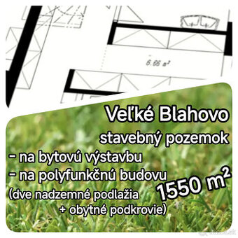 LEN U NÁS - Pozemok pre bytovú výstavbu - Veľké Blahovo