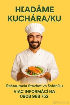Hľadáme kuchára/kuchárku – Svidník (Reštaurácia Stavbet)