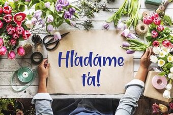Predavačka, Kvetinárka, Florista do kvetinárstva BA