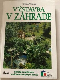 Výstavba v záhrade - Hermann Rittweger