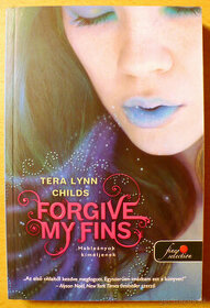 Forgive My Fins - Hableányok kíméljenek