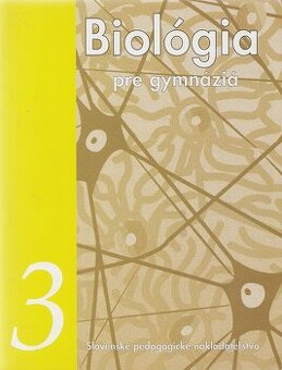 Biológia 3. pre gymnáziá.Biológia a etológia živočíchov pdf
