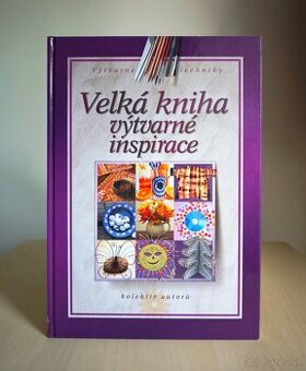 VELKÁ KNIHA VÝTVARNÉ INSPIRACE