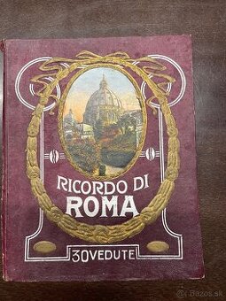 Ricordo di Roma - fotky stareho Rima