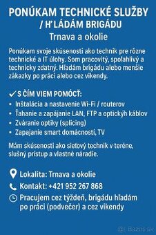 Ponúkam technické služby / hľadám brigádu – Trnava a okolie
