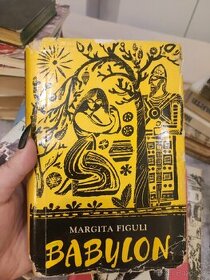 Margita Figuli: Babylon