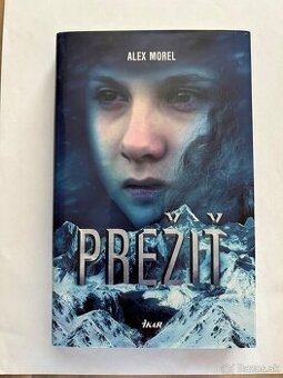 Alex Morel - Prežiť