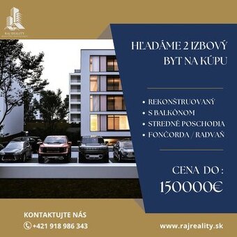 Hľadáme 2 izbový byt na kúpu