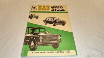 VAZ 21011 21021 ( Lada Žiguli ) - návod k obsluze a provozu