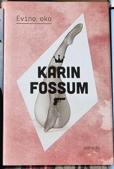 Karin Fossum: Evino oko
