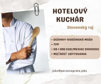 Kuchár - HOTEL v Slovenskom Raji