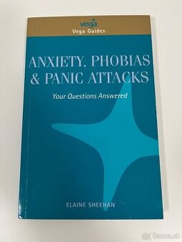 📘 ANXIETY, PHOBIAS & PANIC ATTACKS ✍️ Elaine Sheehan