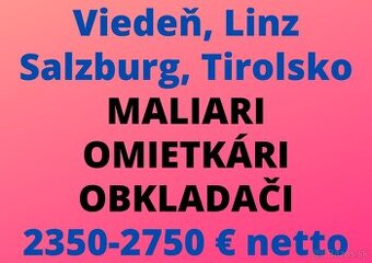 RAKÚSKO: MALIAR - OMIETKÁR - OBKLADAČ