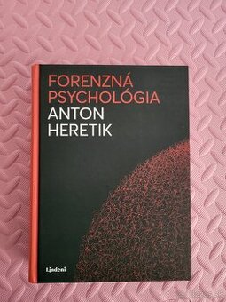 Anton heretik forenzna psychologia