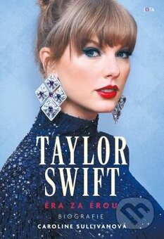 Caroline Sullivan - Taylor Swift. Éra za érou