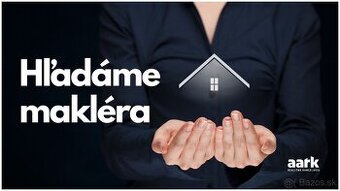 Hľadáme realitného makléra - TRNAVA, BRATISLAVA, PEZINOK