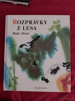 Rozprávky z lesa Rudo Moric