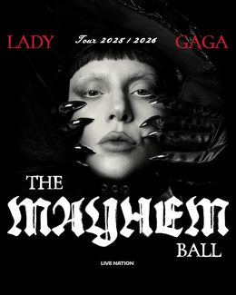 Lady Gaga The Mayhem Ball Tour