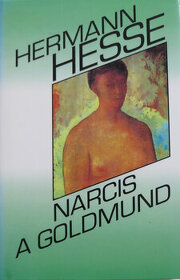 Hermann Hesse - Narcis a Goldmund