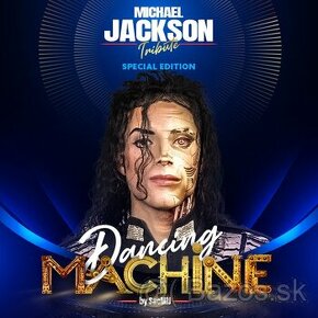 Michael Jackson Dancing Machine Žilina 3.5.2024