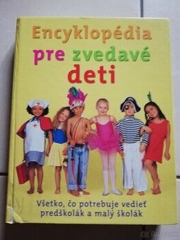 Encyklopédia pre zvedavé deti