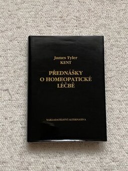 Přednášky o homeopatické léčbe / J.T.Kent