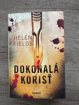 Predám detektívny thriller Dokonalá korisť (Helen Fields)
