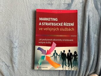 JAKUB SLAVÍK MARKETING A STRATEGIE VO VEREJNEJ SPRÁVE