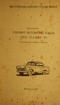 Knihy Obsluha a údržba VOLGA GAZ M-21 a M-22