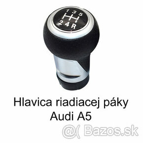 Hlavica radiacej páky - Audi A5
