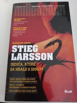 Stieg Larsson - Dievča, ktoré sa hralo s ohňom