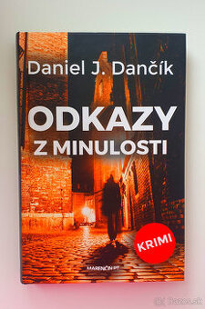 Odkazy z minulosti.