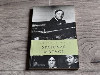 Ladislav Fuks - Spalovač mrtvol