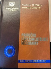 Príručka experimentálnej mechaniky - Trebuňa, Šimčák - 1