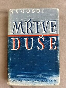 Mrtvé duše - Nikolaj Vasiljevič Gogol