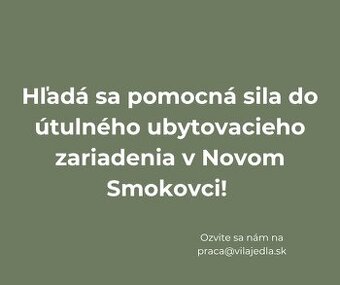 Hľadáme pomocnú silu do ubytovacieho zariadenia v Tatrách