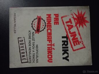 Tajné triky pre minecrafťákov