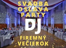 DJ na Svadbu , Oslavu , Firemnú akciu - 1