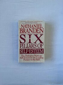 Six pillars of self-esteem by Nathaniel Branded