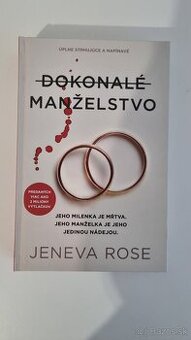 Dokonalé manželstvo - Jeneva Rose